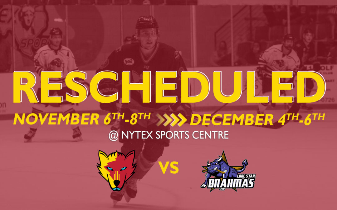 Ice Wolves and Brahmas Reschedule This Weekend’s Games