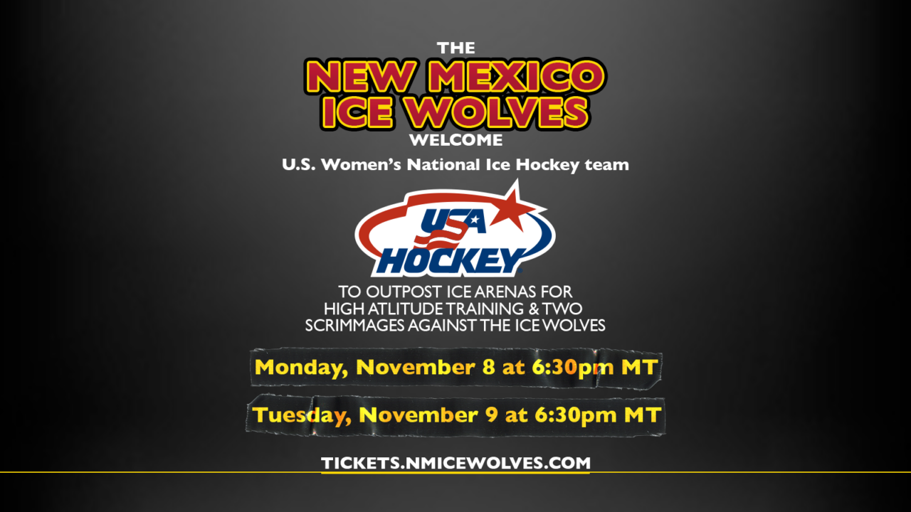 U.S. WOMEN’S NATIONAL ICE HOCKEY TEAM COMING TO NEW MEXICO FOR HIGH